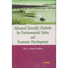 Advanced Scientific Methods for Environmental Safety and Economic Development